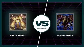Goat Format Earth Aggro VS Goat Control