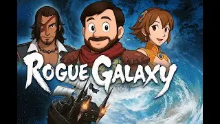 (18+) Rogue Galaxy | First Playthrough (Part - 2)