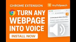 AnyToSpeech Chrome Extension Demo