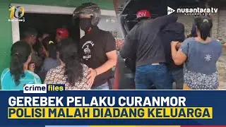 Menegangkan! Polisi Diadang Keluarga saat Ciduk Pelaku Curanmor di Bandar Lampung | CRIME FILES