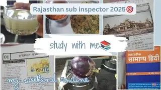 Rajasthan sub inspector 🎯| my weekend routine| Study vlog 📚|#studyroutine #dailyvlog #examstrategy 