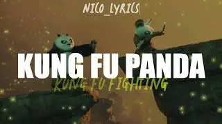 Kung fu fighting - Kung fu panda (Lyrics)