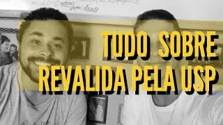 TUDO QUE VOC&Ecirc; PRECISA SABER SOBRE REVALIDA PELA USP