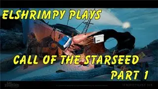 The Gallery - Episode 1: Call of the Starseed - Part 1