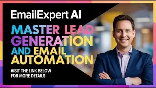 Email Expert AI Review: Master Lead Generation and Email Automation with EmailExpert AI Today!