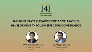 Building State capacity for accelerating development through effective governance