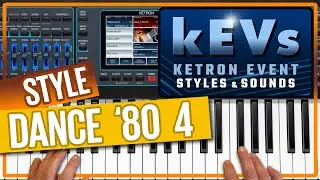 Ketron Event - New Style  DANCE '80  4 - kEVs