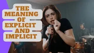 The meaning of Explicit and Implicit #vocabulary #englishvocabulary  #explicit #implicit