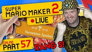 🔴 SUPER MARIO MAKER 2 ONLINE 👷 #57: Rang S nach Rage Explosion erreicht!