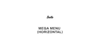 4. Mega menu (horizontal). How to add and edit a horizontal mega menu @ Shella theme