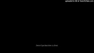 Detroit Type Beat Kden Ju (Free)