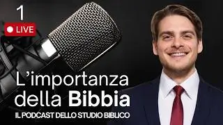 🎙️📖 SBL01 | L'importanza della Bibbia | Studi Biblici LIVE 🗓️📌