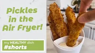 Air Fryer Pickles | MyHealthyDish