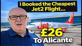 Я забронировал самый дешевый рейс Jet2&hellip; 26 фунтов стерлингов в Аликанте.