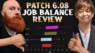 Patch 6.08 Job Balance Aftermath - Xeno Reviews The State of the Game and Future FFXIV Buffs & Nerfs