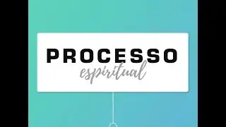 Processo Espiritual  Parte 2 - Encontro Pastores e L&iacute;deres