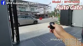 Semenyih 🚩Installation WYA Auto Gate