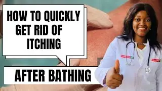 7 EFFECTIVE AND QUICK WAYS TO GET RID OF ITCHING OR RASHES AFTER BATHING #itching #bathing