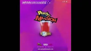 JWOO: PARTY AT THE MANSION FT. CHRIS HASTY AND FRESH FAMM 200 PROD. BY TOMMY C ENG. CHRIS RADOSTITS