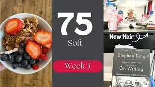 75 Soft Week 3, surviving a stressful week, book haul, running