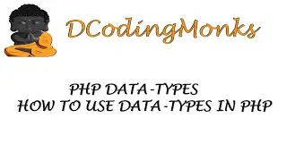# Class5  Php DataType How many types of Data