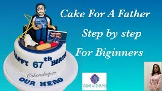 How To Make A Cake For Father | ෆොන්ඩන්ට් කේක් |  Cakenshapes Episode 60