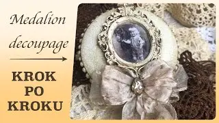 Medalion retro - tutorial decoupage