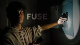 Fuse - Short Film