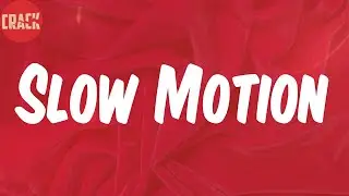 JUVENILE (Lyrics) - Slow Motion