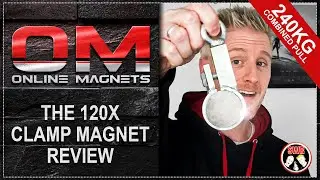 Online Magnets 120X&trade; 240KG Fishing Magnet, Unboxing and Review
