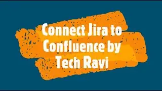Connect Jira to Confluence