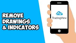 How To Remove All Drawings & Indicators On TradingView Mobile App (2022)