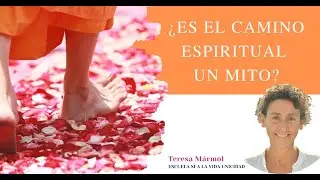 ¿Es el camino espiritual un mito?