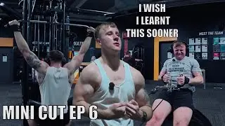 GYM TIPS YOU NEED TO HERE| THE MINI CUT EP6
