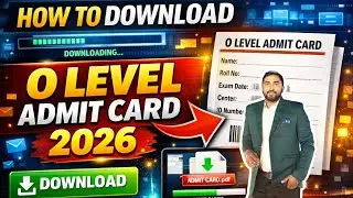 O Level Admit Card 2026 | How to download Admit Card| O level | Admit Card kaise download kre |