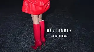 Caro Abadia - Olvidarte (Video oficial)