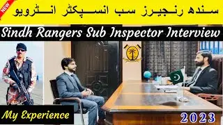 Sindh Rangers SI Interview 2023 | Sindh Rangers Sub inspector Interview 2023 | Pak Rangers interview