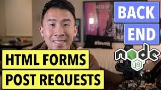 NodeJS REST: Serve HTML Files and POST Requests (Ep 3)