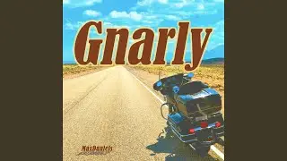 Gnarly