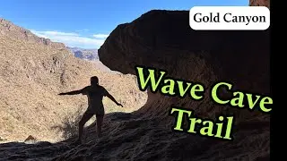 Wave Cave Trail With Kids, near Phoenix
