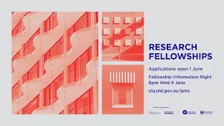 Fellowships Information Night. 2022 Queensland Memory Awards.