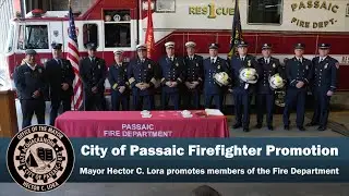Passaic Fire Dept. Promotion - Battalion Chiefs, Fire Captain and Lieutenants