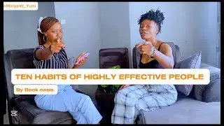 THE 10 HABITS OF HIGHLY EFFECTIVE PEOPLE  #growth bookoasis #life #habits #selfhelp  #reactandreview