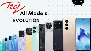 Evolution of itel All Models 2025 | itel Evolution