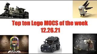 Lego top ten MOCS of the week 12.26.21