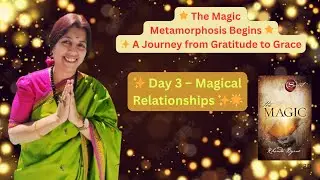 Day 3 &ndash; Magical Relationships ✨ Gratitude brings harmony, healing, and love into every relationship.