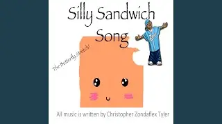 Silly Sandwich Song