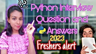 Python Interview Questions and Answers For Freshers and Experienced Candidates|In Tamil|2033#python