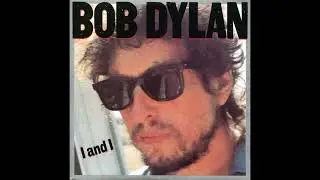 Angel Flying Too Close To The Ground - Bob Dylan