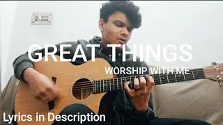 Enoch Samuel - Great Things (Acoustic Cover)